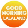 Good-Morning-La-la-land
